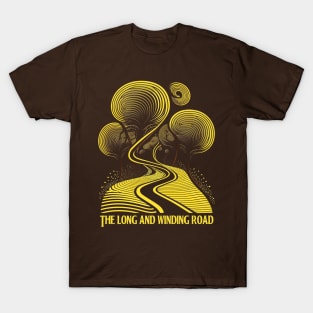 The Long and Winding Road T-Shirt